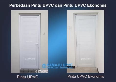 Perbedaan Antara Pintu Upvc Dan Pintu Upvc Ekonomis