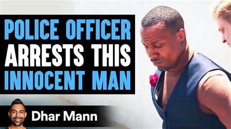 Police Officer Arrests Innocent Man Lives To Regret His Decision