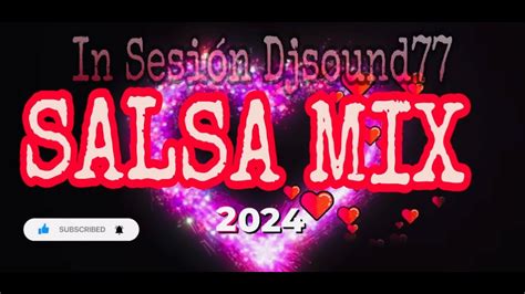 Mix Salsa Romántica 2024 SESION 2 Deseo Insaciable Que Paso Me Hace