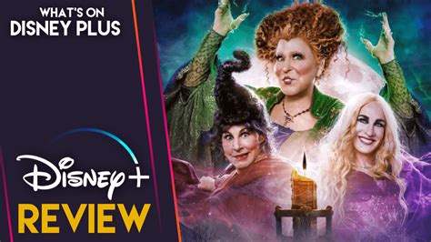 Hocus Pocus 2 | Disney+ Original Review – What's On Disney Plus