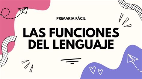 Función Referencial O Informativa Del Lenguaje Primaria Fácil