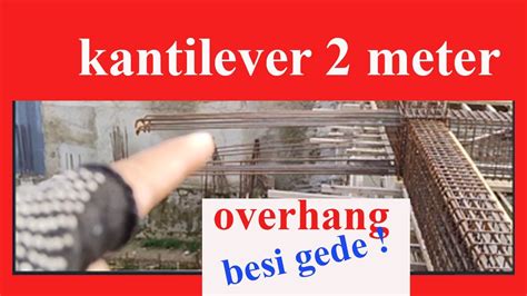 Balok Kantilever 2 Meter Balkon Cantilever Beam Youtube