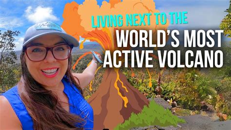 Worlds Most Active Volcano Living Next To Kilauea Volcanoes Np Youtube