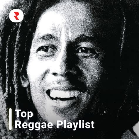 Top Reggae Playlist - 100 Top Reggae Songs - Top Reggae for the Soul ...