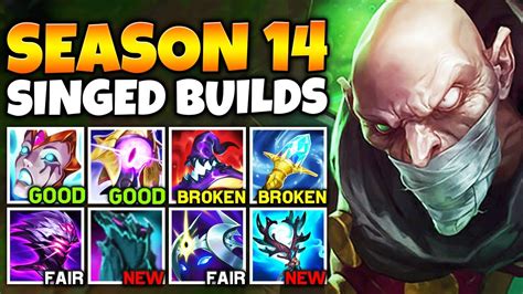 Every Singed Build For Season Explained New Items New Singed