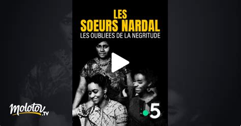 Les soeurs Nardal les oubliées de la Négritude en streaming gratuit