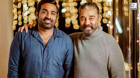 Vikram Co-Star Kamal Haasan And Vijay Sethupathi To Reunite For H ...