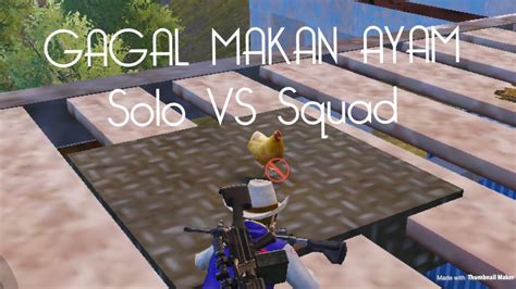 PUBG MOBILE INDO Solo Vs Squad Bad Luck YouTube