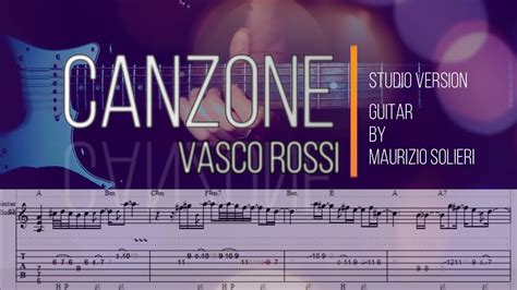 Canzone Vasco Rossi TAB SPARTITO Completo Guitar Cvocer