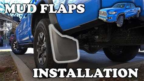 Toyota Tacoma Rd Gen Mud Flaps Installation How To Youtube