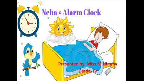 Class IV Neha S Alarm Clock Prose Explanation In English YouTube