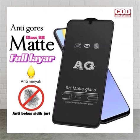 Jual Antigores Matte Full Kaca Hp Oppo A A A E A A S Shopee