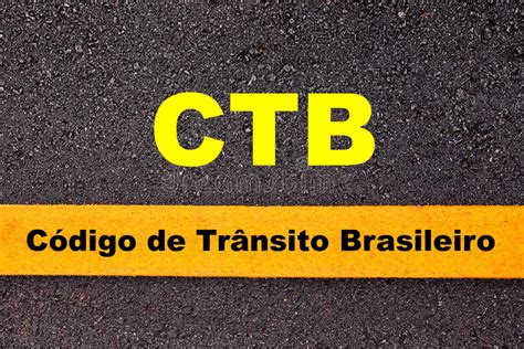 Ctb C Digo De Tr Nsito Brasileiro