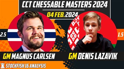 FINAL Magnus Carlsen VS Denis Lazavik Champions Chess Tour Chessable