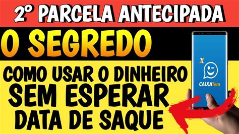 COMO RETIRAR SACAR A 2 PARCELA AUXÍLIO ANTES DA DATA AUXÍLIO