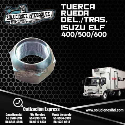 Tuerca Rueda Del Tras Izq Isuzu Elf Soluciones Ihd