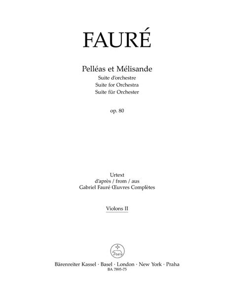 Pelléas et Mélisande op 80 Violon 2 FAURÉ Partition