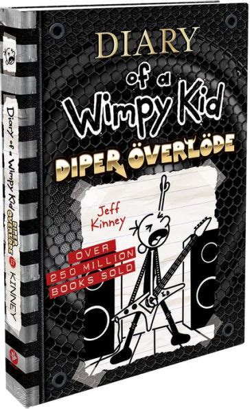 Diper Överlöde Diary Of A Wimpy Kid Series 17 By Jeff Kinney