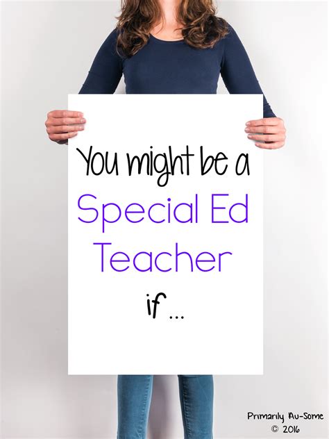 You Might Be a Special Ed Teacher if…