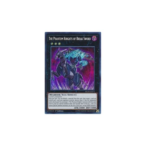 The Phantom Knights Of Break Sword Bllr En Secret Rare Duelshop