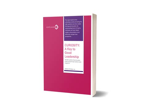 Curiosity in Leadership - Ignite Leadership