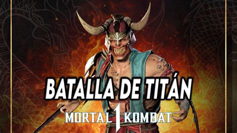 Mortal Kombat 1 4K Modo Invasión Batalla del Titán Baraka YouTube