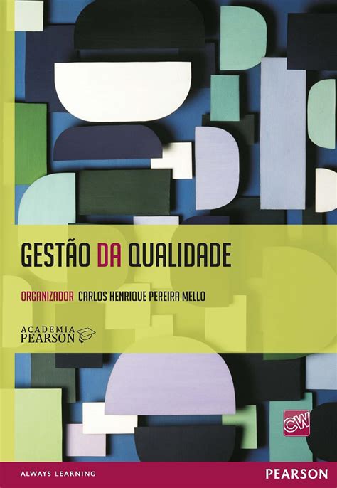 Br Ebooks Kindle Gestão Da Qualidade Academia Pearson