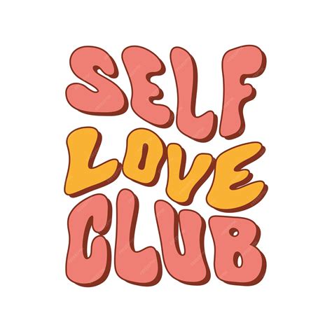 Premium Vector Self Love Club Wavy Text In Style Retro 70s 80s