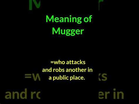 mugger meaning#shorts #popular #learnenglish #englishpronunciation #englishvocabulary - YouTube