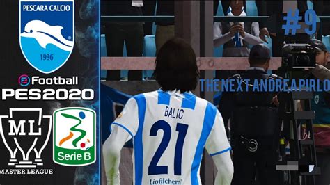 PES 2020 PESCARA MASTER LEAGUE INDONESIA MATCHDAY 7 SERIE B MUNCULNYA