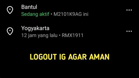 Cara Logout Akun Ig Di Aktivitas Login Instagram YouTube