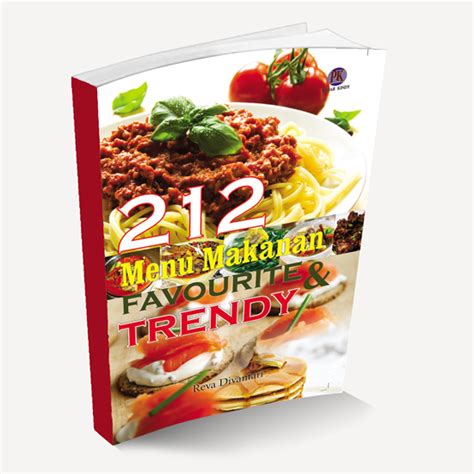 212 Menu Makanan Favourite And Trendy Hikam Media Utama