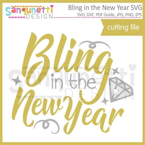 Bling In The New Year SVG New Year SVG Bling Svg Holiday Svg Eps