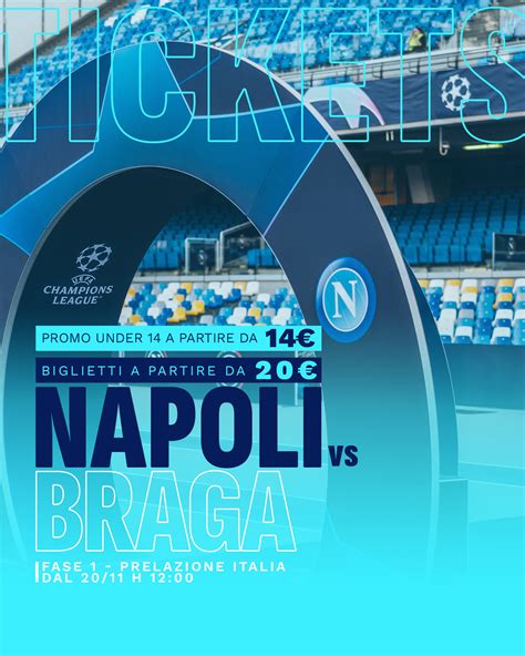 Napoli Braga Acquista Il Biglietto