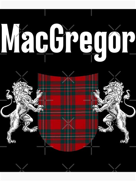 Macgregor Clan Scottish Name Coat Of Arms Tartan Poster For Sale By