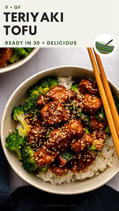 30 Minute Teriyaki Tofu From My Bowl Recipe Teriyaki Tofu Rice Bowls Recipes Vegetarian