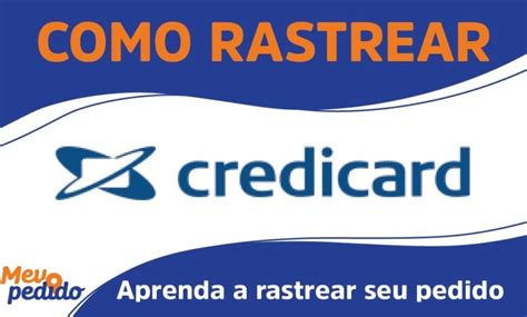 Rastreio Cart O Credicard Rastreamento Prazos E Telefone