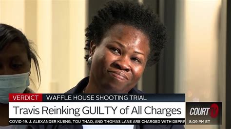 2 4 22 Waffle House Shooting Trial Victims Families React To Verdict