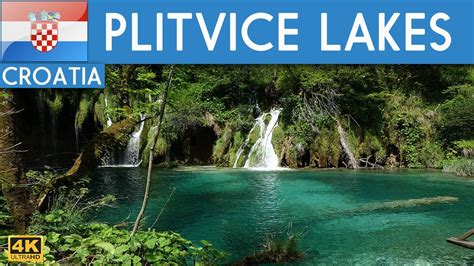 Croatia Plitvice Lakes National Park Youtube