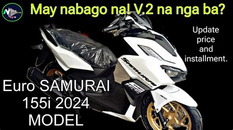 euro samurai   model  nabago na  na nga ba update