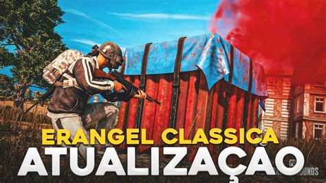 NOVA ATUALIZAÇÃO 29 2 PUBG ERANGEL CLASSICA MINI TIROLESA NOVO MODO