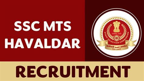 Ssc Mts Havaldar Recruitment Check Latest Updates Of Ssc Mts