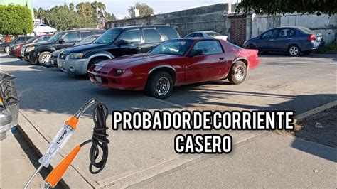 Como Hacer Un Probador De Corriente Par El Carro Youtube