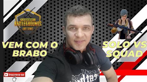 Solo Vs Squad Pubg Mobile Battlegrounds O Segredo Que Ningu M Fala