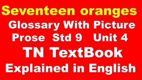 Seventeen Oranges Prose Glossary With Pictures Std Unit