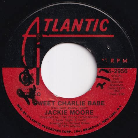 Jackie Moore Sweet Charlie Babe If Atlantic US SOUL