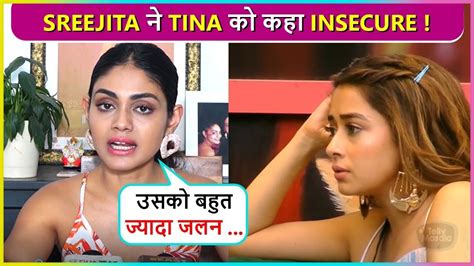 Evicted Contestant Sreejita Des Super Angry Reaction On Tina Calls