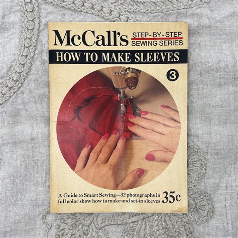 How To Make Sleeves Booklet Mccall S Step By Step Sewing Series