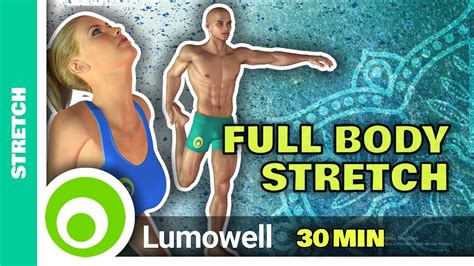 Full Body Stretch 30 Minutes YouTube