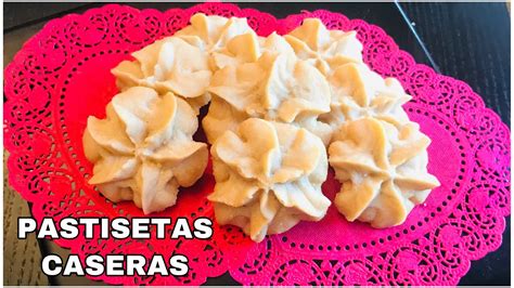 Pastisetas Caseras Galletas De Mantequilla Youtube